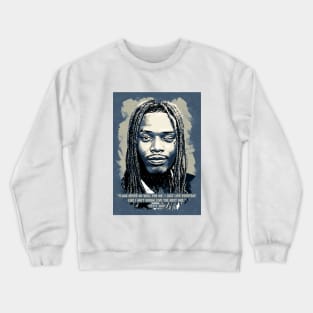 Fetty Wap Poster Quotes Crewneck Sweatshirt